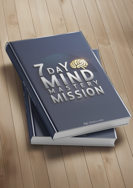 7 DAY MIND MASTERY MISSION ELEVATE YOU FOCUS (E-BOOK)